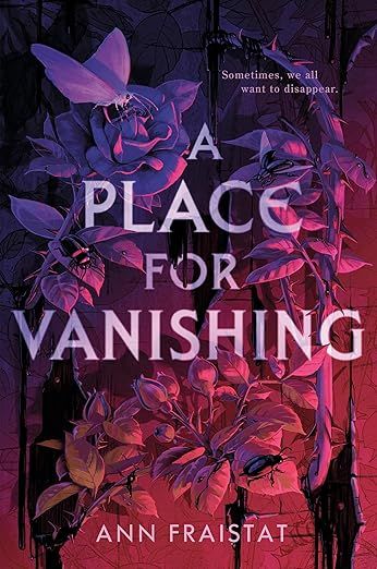 A Place for Vanishing by Ann Fraistat book cover