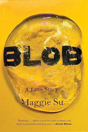 cover of Blob: A Love Story by Maggie Su