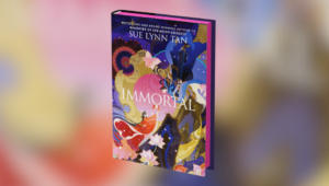 Book Cover of Immortal by Sue Lynn Tan