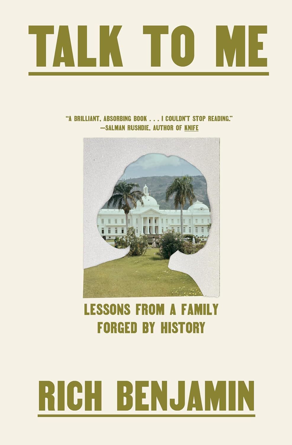  Lessons from a Family Forged by History by Rich Benjamin