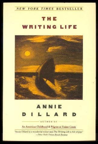 a graphic of The Writer's Life by Annie Dillard