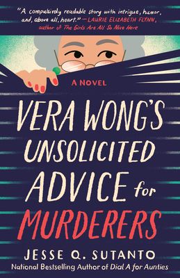 Vera Wong's Unsolicited Advice for Murderers book cover