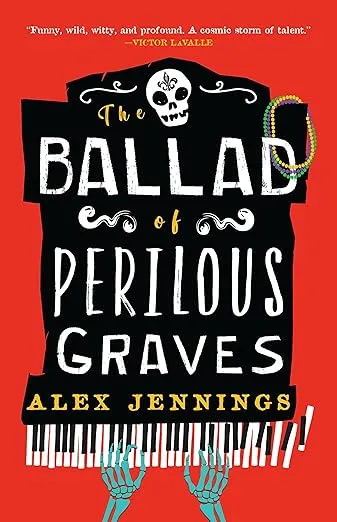 The Ballad of Perilous Graves