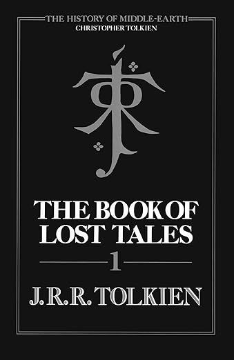 The Book Of Lost Tales, Part One