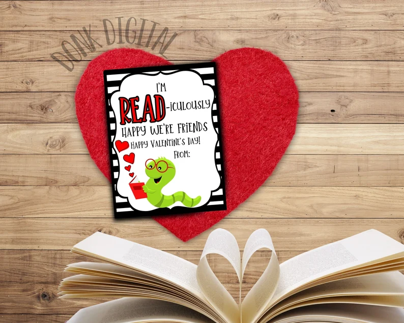 Kids' Valentine's cards that say "I'm READ-iculously happy we're friends" with a bookworm illustration