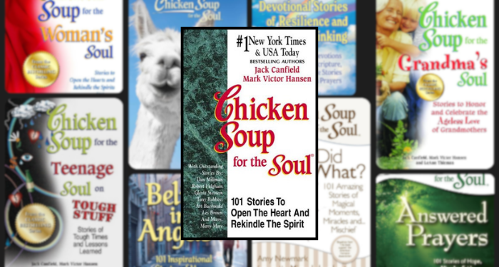 The Dark Side of Chicken Soup for the Soul