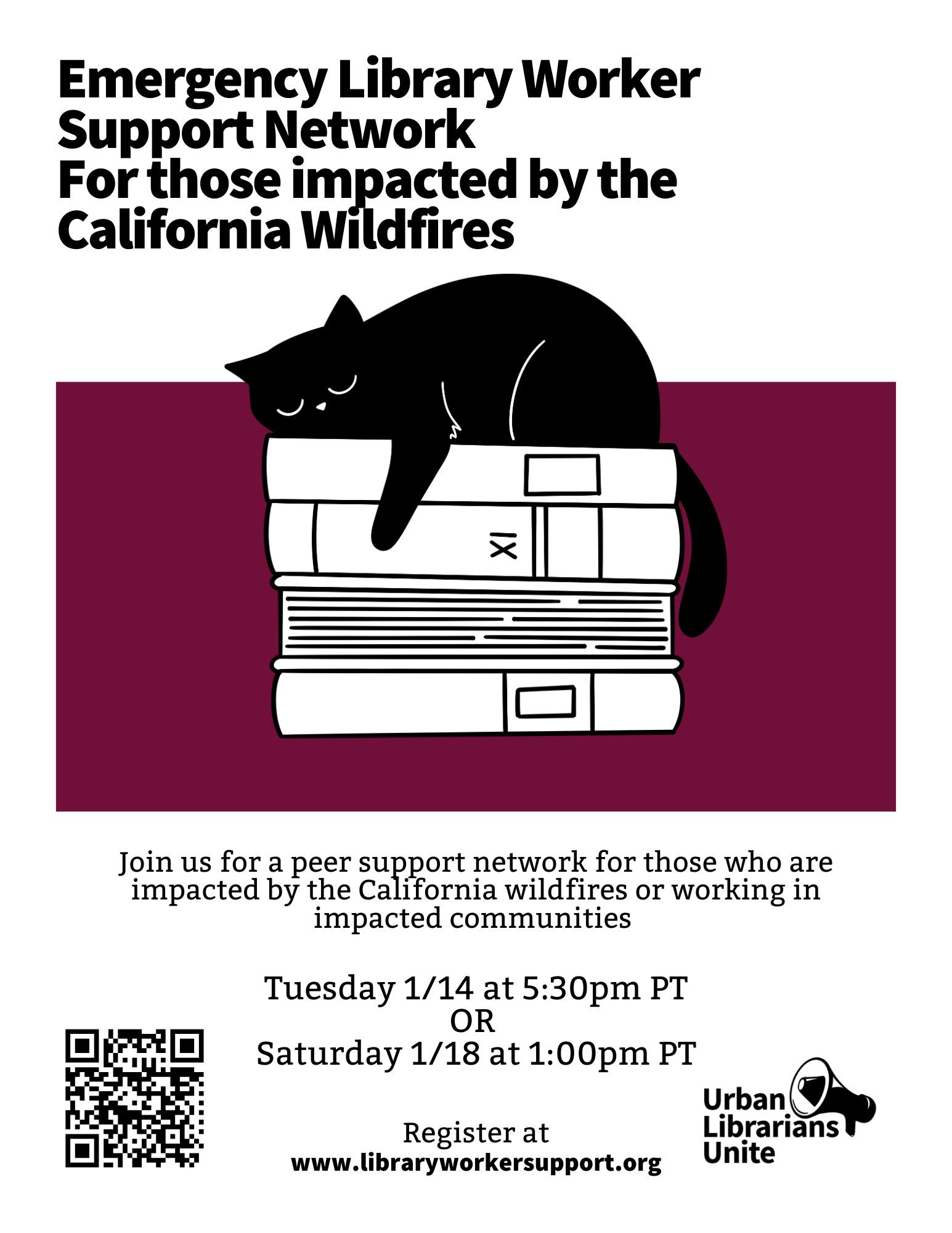 Flier for the Emergency Library Worker Support Network events, featuring all of the information in the post and an image of a black cat lying on top of some books. 