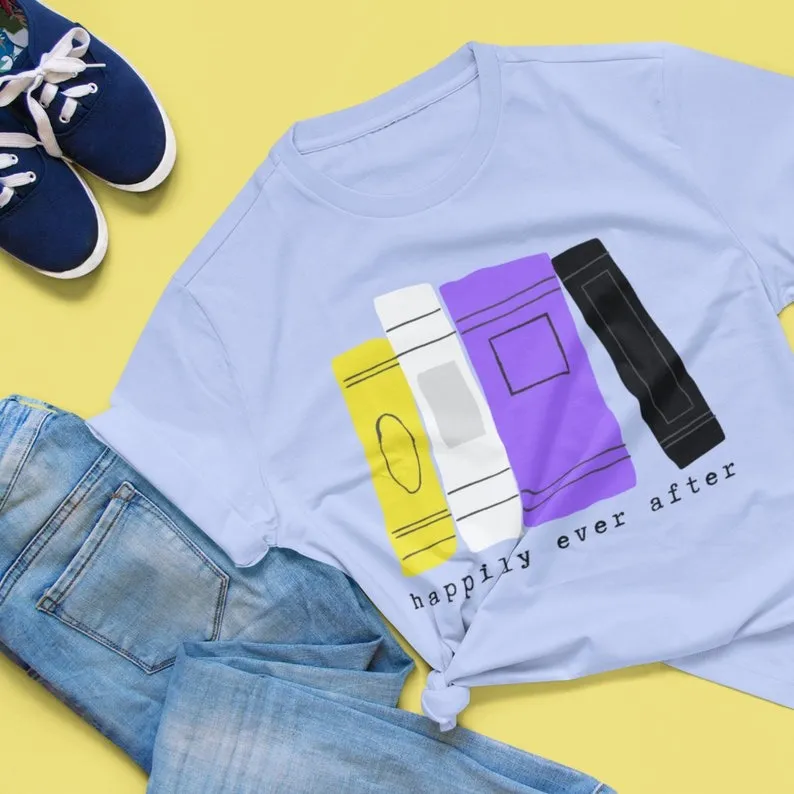 a tee shirt with books in the nonbinary pride colors with with the text "Happily Ever After"