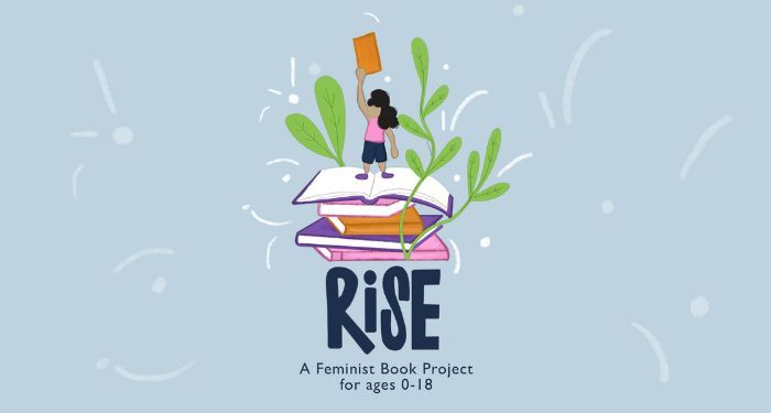 The Annual Best Feminist Books for Children, Tweens, and Teens List Is Here