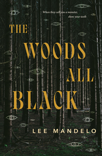 The Woods All Black by Lee Mandelo book cover