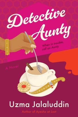 cover of Detective Aunty (Kausar Khan Investigates, #1) by Uzma Jalaluddin