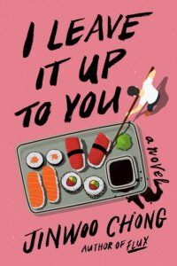 cover of I Leave It Up to You by Jinwoo Chong
