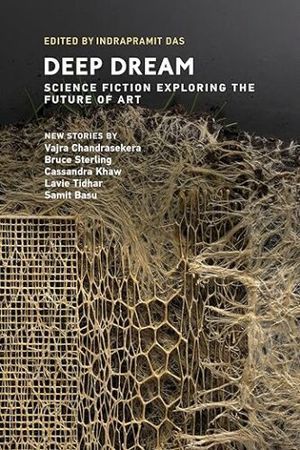 cover of Deep Dream: Science Fiction Exploring the Future of Art