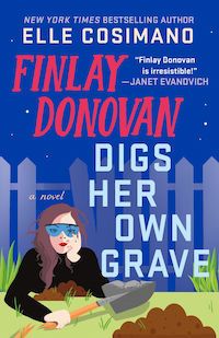 cover image for Finlay Donovan Digs Her Own Grave