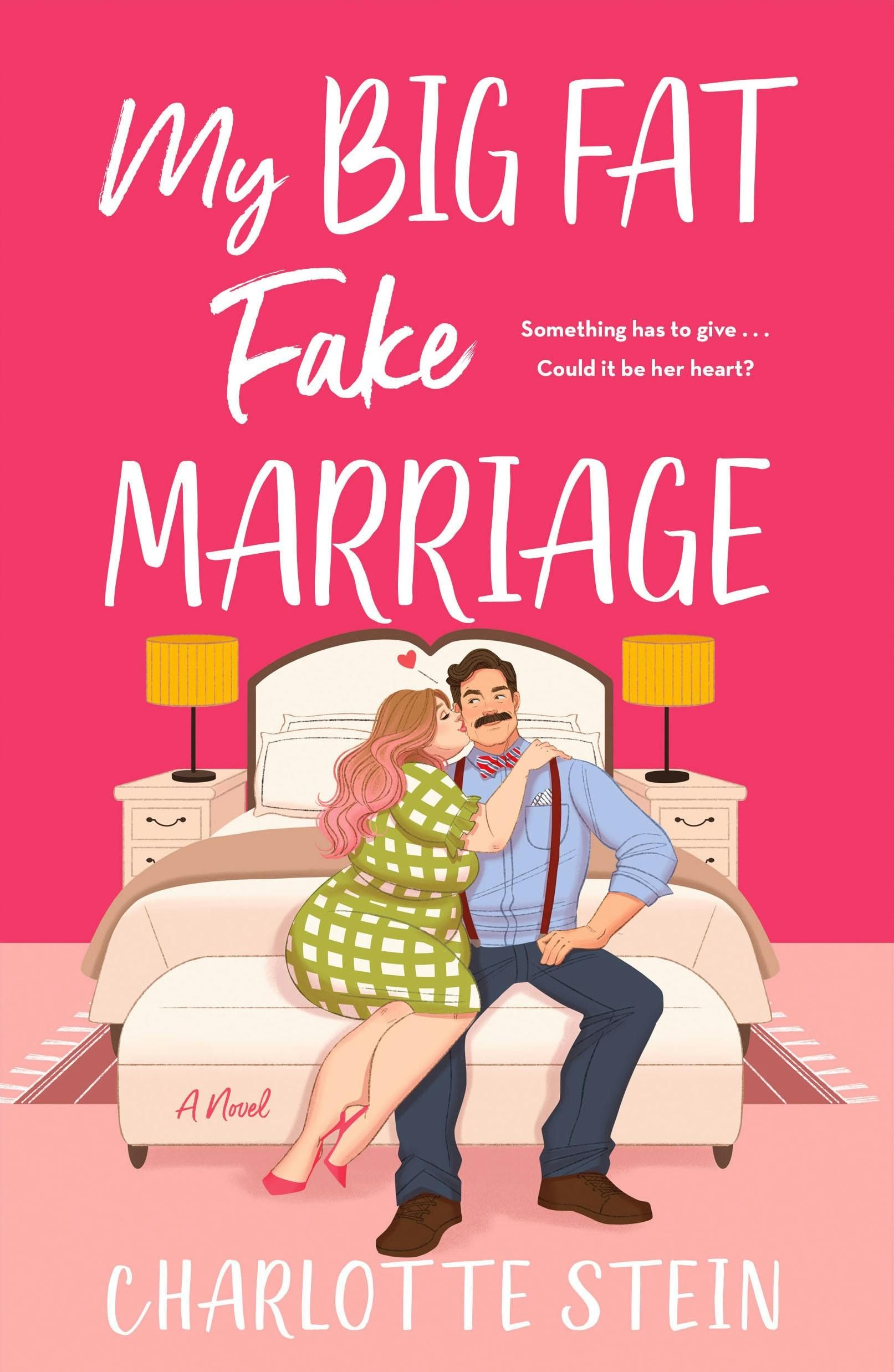 cover of My Big Fat Fake Marriage