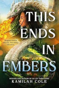This Ends in Embers