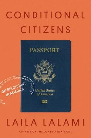 Conditional Citizens: On Belonging in America book cover