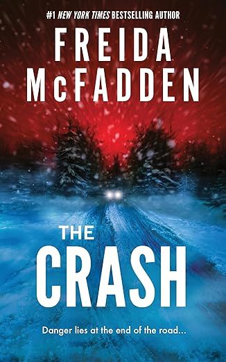 cover of The Crash by Freida McFadden