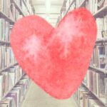 image of a red heart overlaid on an image of library bookshelves