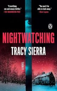 cover of Nightwatching by Tracy Sierra