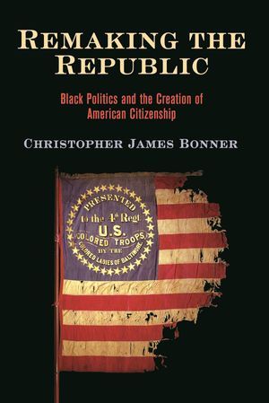 Remaking the Republic book cover