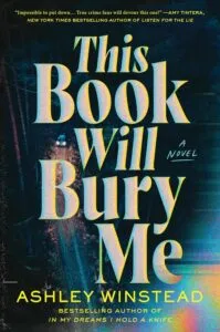 cover of This Book Will Bury Me