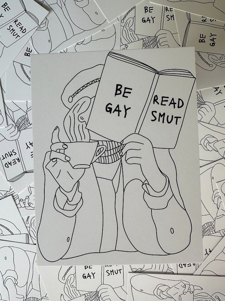 an illustrated postcard outlining a person reading reading with the book title saying "be gay read smut"