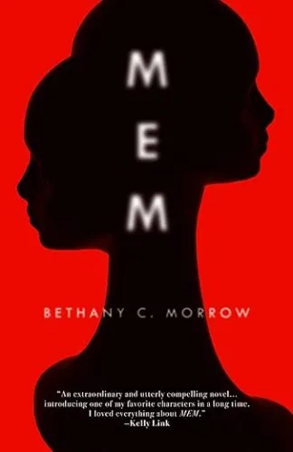 cover of MEM by Bethany C. Morrow