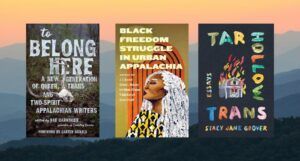 book cover collage of new nonfiction about marginalized people in appalachia