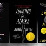three covers of Looking for Alaska
