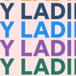 partial cover of Hey Ladies! The Story of 8 Best Friends, 1 Year, and Way, Way Too Many Emails by Caroline Moss and Michelle Markowitz