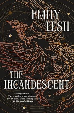 cover of ​​The Incandescent by Emily Tesh 