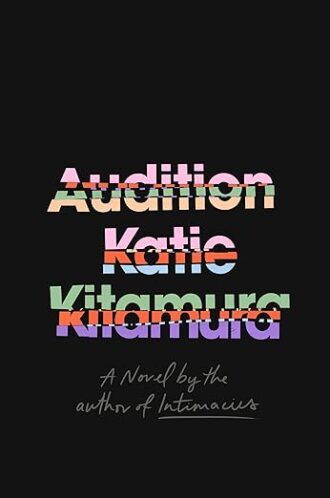 cover of Audition by Katie Kitamura