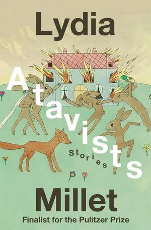 cover of Atavists: Stories by Lydia Millet