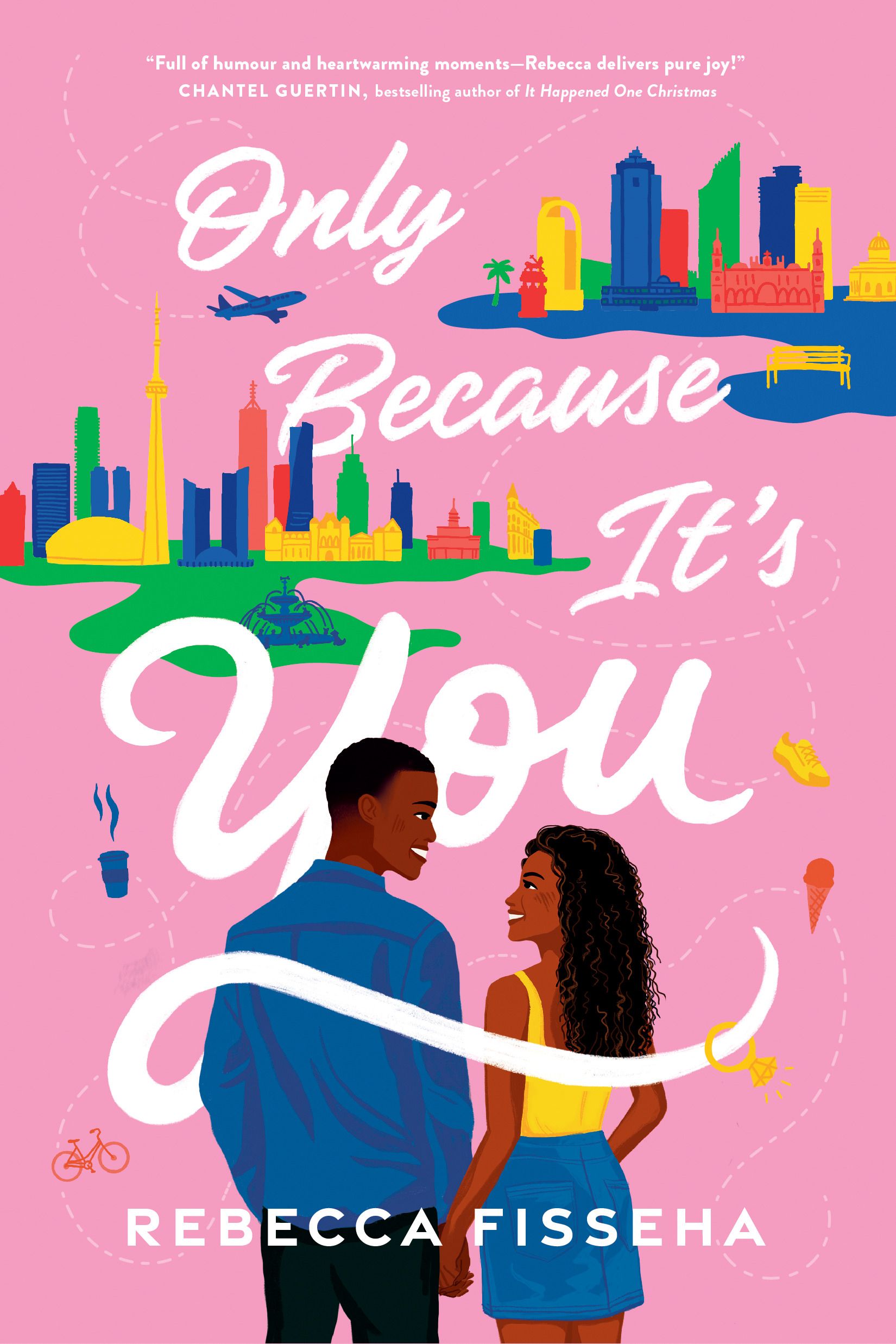 Cover of book, Only Because It's You by Rebecca Fisseha