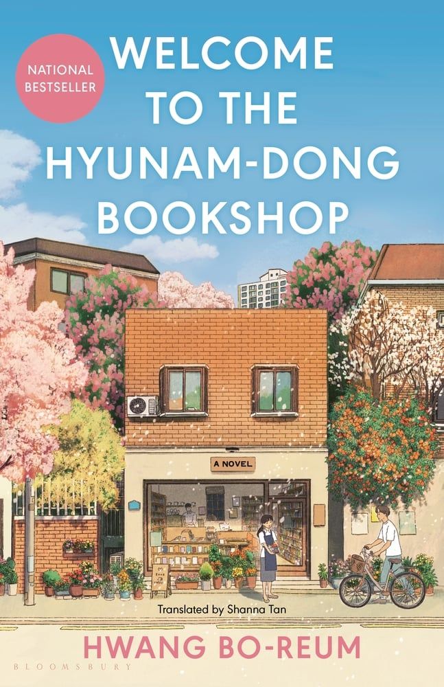 cover of Welcome to the Hyunam-dong Bookshop (The heart-warming Korean sensation) by Hwang Bo-Reum, translated by Shanna Tan