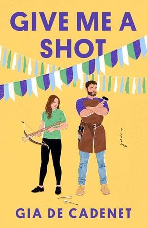 Give Me a Shot by Gia de Cadenet Book Cover