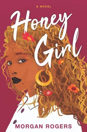 Honey Girl by Morgan Rogers Book Cover