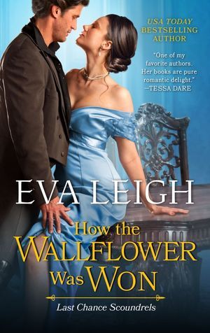 How the Wallflower was Won by Eva Leigh Book Cover
