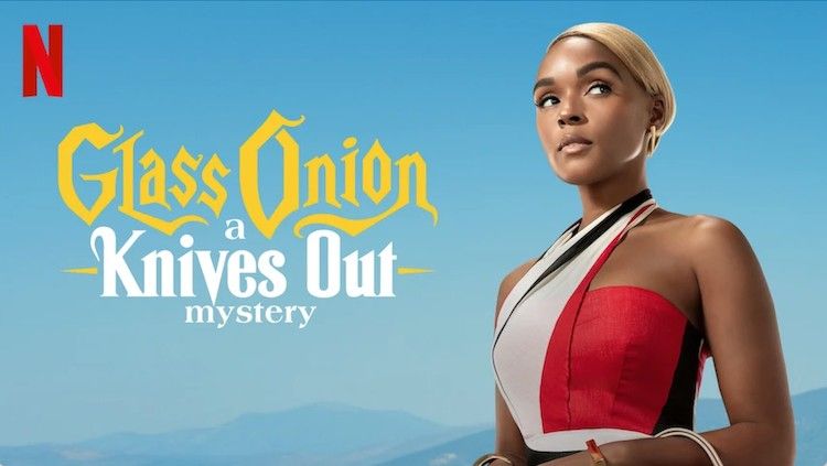 Glass Onion Netflix poster of Janelle Monáe