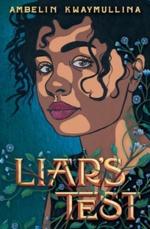Cover of Liar’s Test by Ambelin Kwaymullina