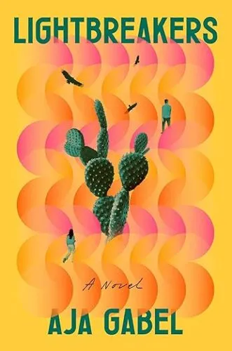cover of Lightbreakers by Aja Gabel