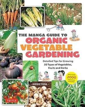 Manga Guide to Organic Vegetable Gardening cover
