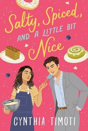 cover of Salty Spiced and a Little Bit Nice by Cynthia Timoti