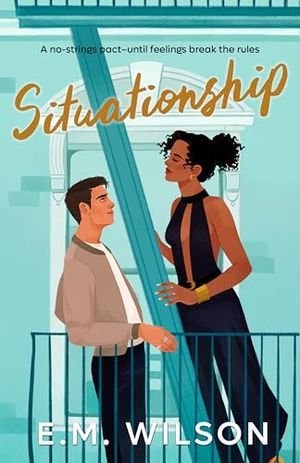 Situationship by E.M. Wilson Book Cover