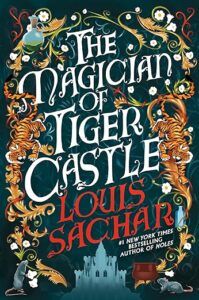 The Magician of Tiger Castle