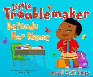 Little Troublemaker Defends Her Name cover