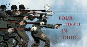 partial cover of Kent State Four Dead in Ohio by Derf Backderf