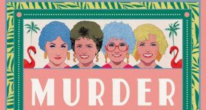 cover of Murder by Cheesecake (Golden Girls #1) by Rachel Ekstrom Courage