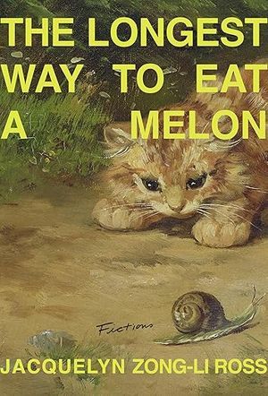 the longest way to eat a melon book cover